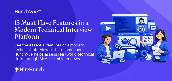 Must-Have Features in a Modern Technical Interview Platform